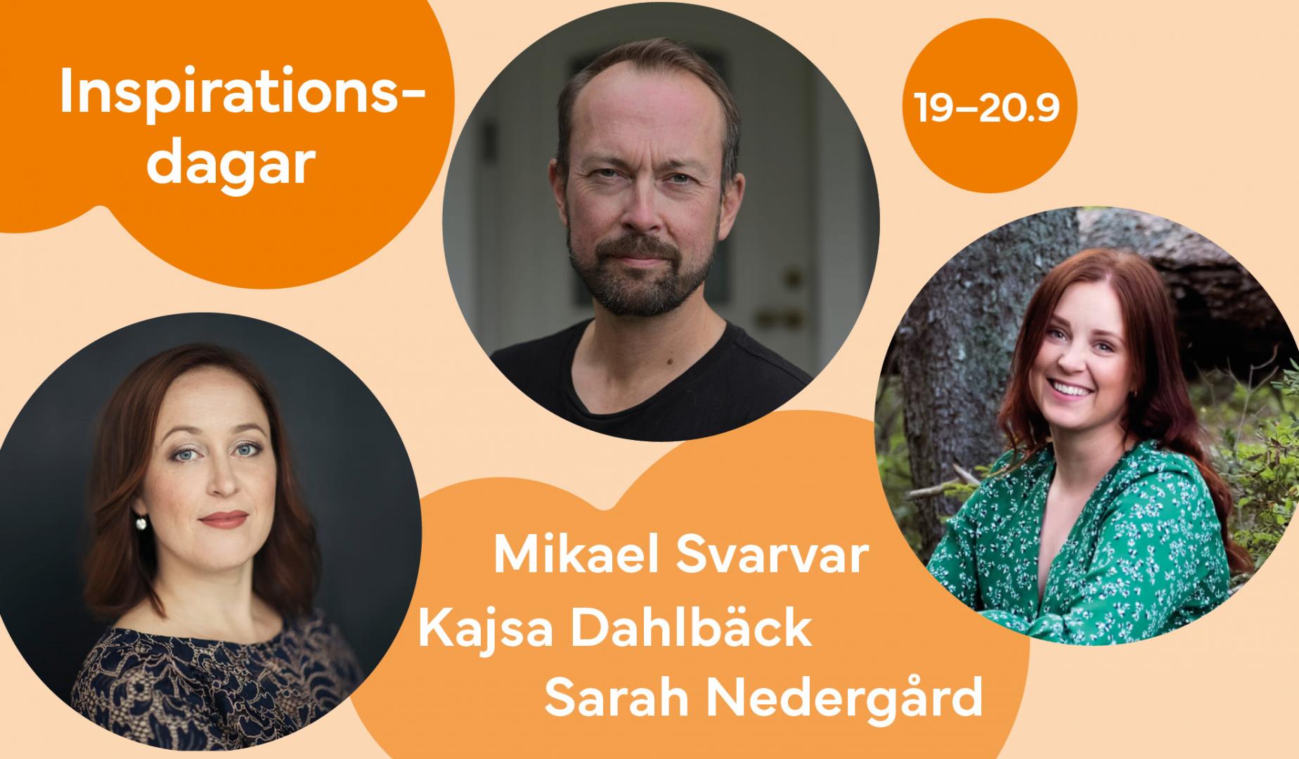 Inspirationsdagar 19–20.9. Foton på kursdragarna Kajsa Dahlbäck, Mikael Svarvar och Sarah Nedergård.